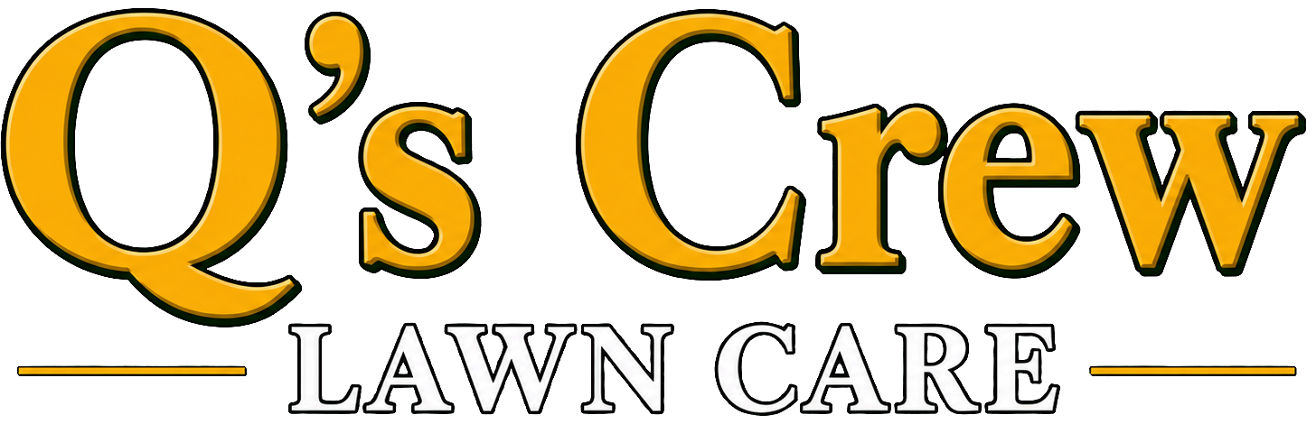 Q's Crew Lawncare